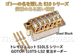 GOTOH 510TS-LS2/Gold